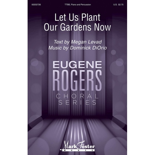 Let Us Plant Our Gardens Now TTBB (Octavo)