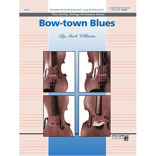 Bow Town Blues for String Orchestra by Mark Williams
