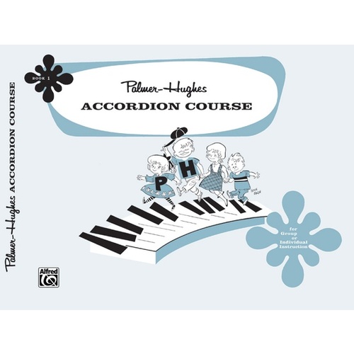 Palmer-Hughes Accordion Course Book 1