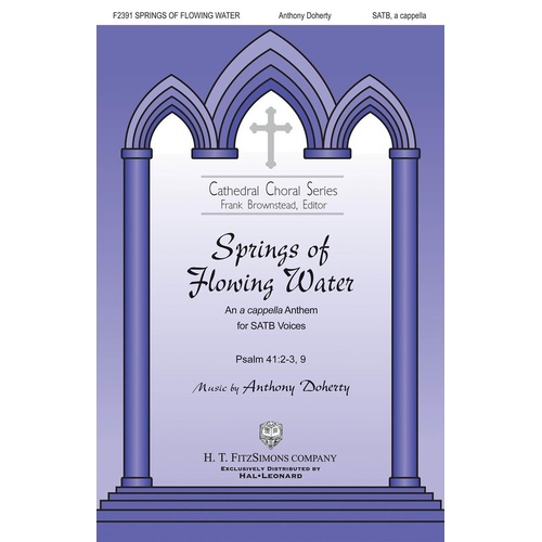 Springs Of Flowing Water SATB A Cappella (Octavo)