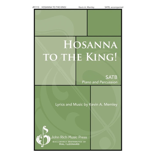 Hosanna To The King! SATB (Octavo)