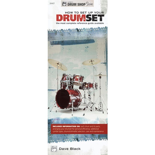 How To Set Up Your Drumset