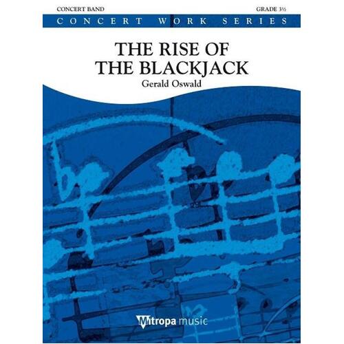 Rise Of The Blackjack Concert Band 3.5 Score/Parts