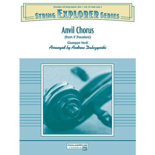 Anvil Chorus from Il Trovatore String Orchestra Sheet Music Grade 2