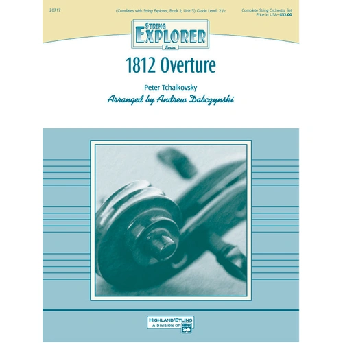 1812 Overture String Explorer Arranged by Dabczyński for String Orchestra Sheet Music