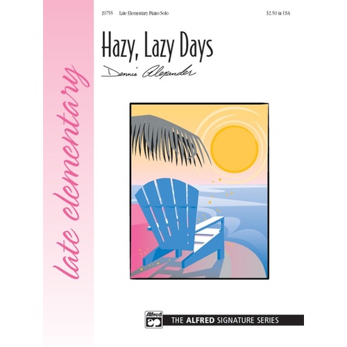 Hazy Lazy Days Piano Late Elementary