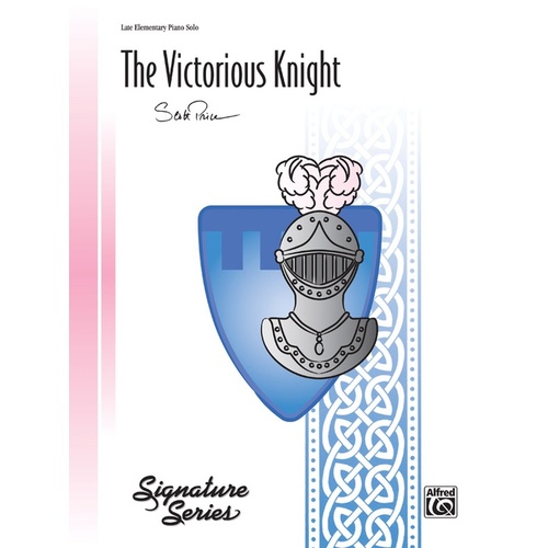 Victorious Knight Piano Sheet Music Late Elementary