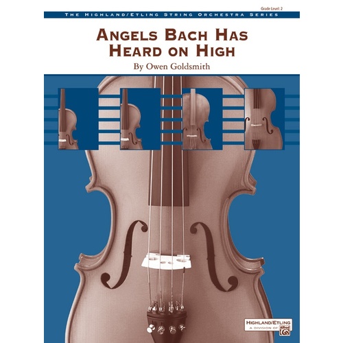 Angels Bach Has Heard String Orchestra Gr 2