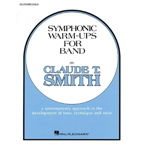 Symphonic Warm-Ups for Flute/Piccolo - 24 Pages by Hal Leonard
