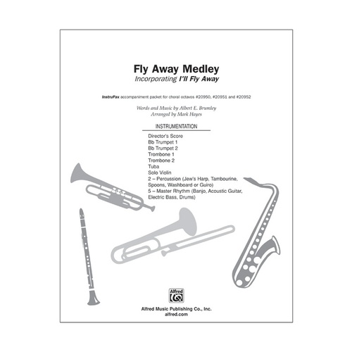 Fly Away Medley Instrupax Arr Hayes