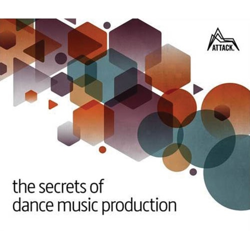 Secrets Of Dance Music Production (Softcover Book/DVD)