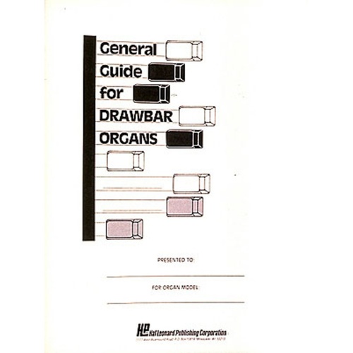 General Guide For Drawbar Organs (Softcover Book)