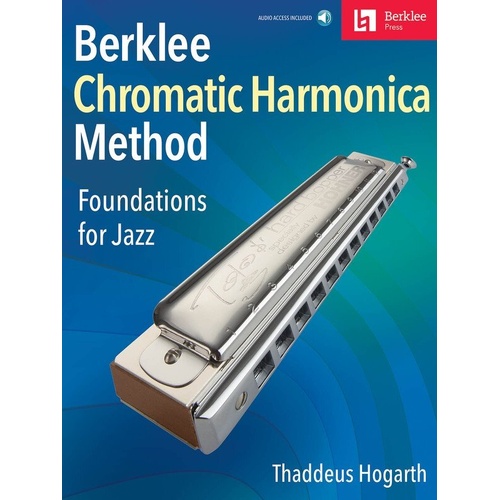 Berklee Method for Chromatic Harmonica by Berklee Press - 98 Pages, Includes Online Audio, Harmonica Techniques and Sight-Reading