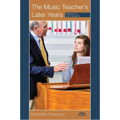 The Music Teacher's Later Years by Meredith Music - 192 Pages