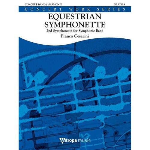 Equestrian Symphonette Op 52 Concert Band 5 Score/Parts