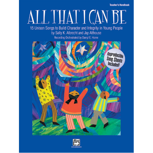 All That I Can Be - Percussion Sheet Music for Grades 2-7 - 15 Unison Songs by Sally K. Albrecht & Jay Althouse
