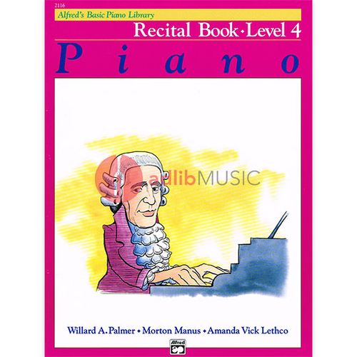 Alfred's Basic Piano Recital Book 4 by Palmer, Willard A. / Manus, Morton / Lethco, Amanda Vick