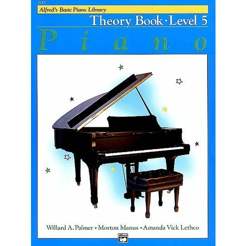 Alfred's Basic Piano Library Course: Theory Book, Level 5 / Five