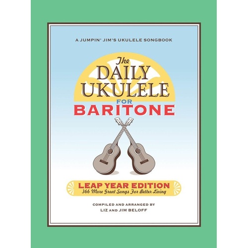 Daily Ukulele: Leap Year Edition for Baritone Ukulele Songbook
