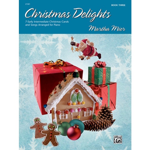 Christmas Delights Book 3 Piano Solo