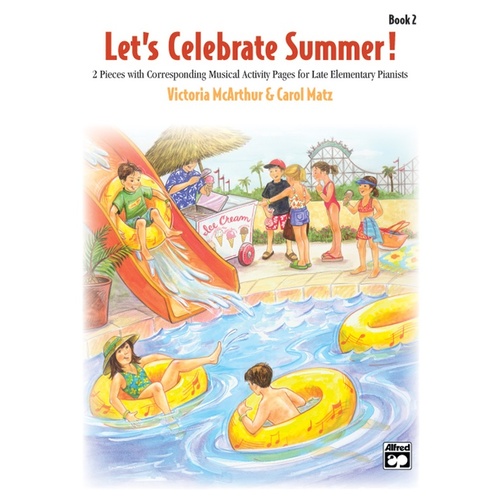 Lets Celebrate Summer Book 2 Piano