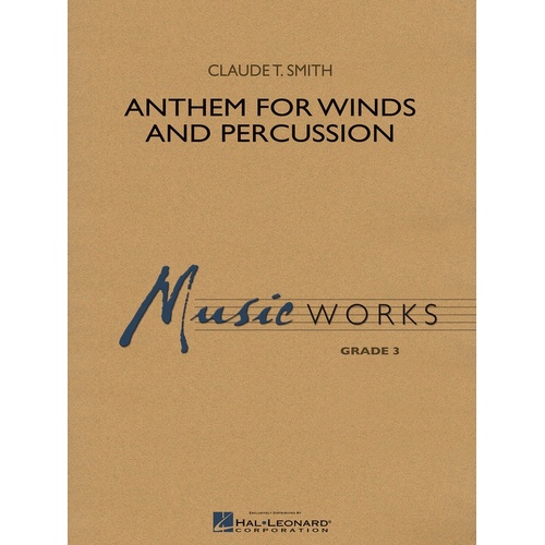Anthem For Winds And Percussion Mw3 (Music Score/Parts)