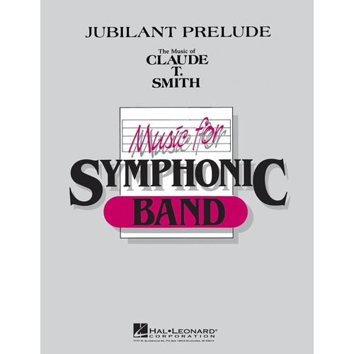 Jubilant Prelude Concert Band (Music Score/Parts)