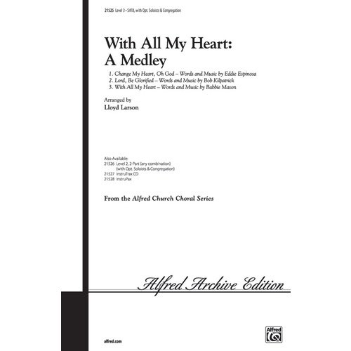 With All My Heart SATB Arrangement by Larson