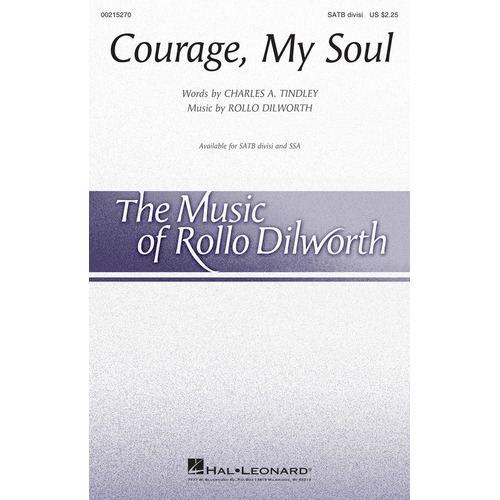 Courage My Soul SATB Divisi (Octavo)