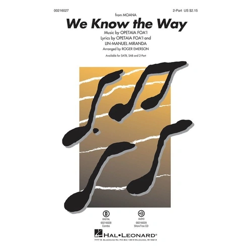 We Know the Way - Choral Sheet Music from Disney's Moana, 12 Pages, Hal Leonard