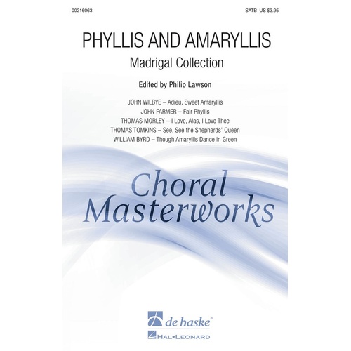 Phyllis and Amaryllis Madrigal Collection SATB (Octavo)