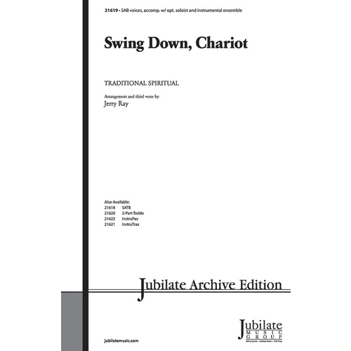 Swing Down Chariot SAB Choral Sheet Music