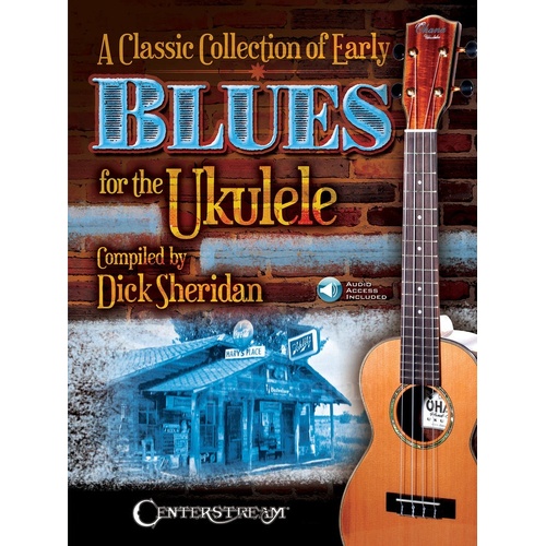 A Classic Collection Of Early Blues For The Ukulele (Softcover Book/Online Audio)