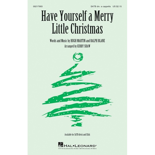 Have Yourself A Merry Little Christmas SATB Div A Cappella (Octavo)