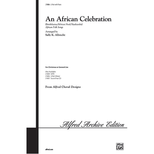 African Celebration Choral Sheet Music 2 Pt Arrangement