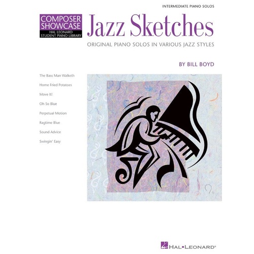 Jazz Sketches by Bill Boyd - Intermediate Piano Solos for Jazz Performance