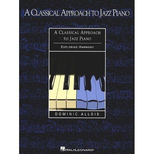 Classical Approach To Jazz Piano (Softcover Book)