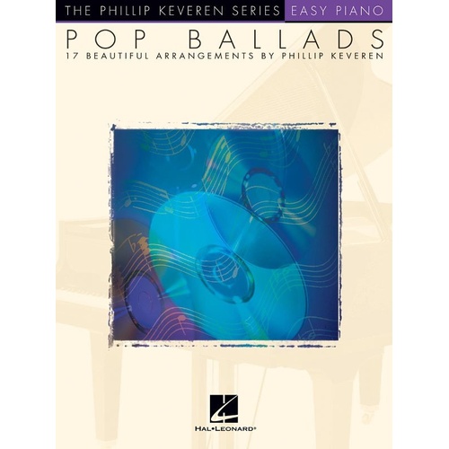 Pop Ballads Easy Piano by Phillip Keveren, 88 Pages