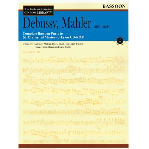 Debussy Mahler and More CD Rom Library Bassoon V2 (CD-Rom Only)