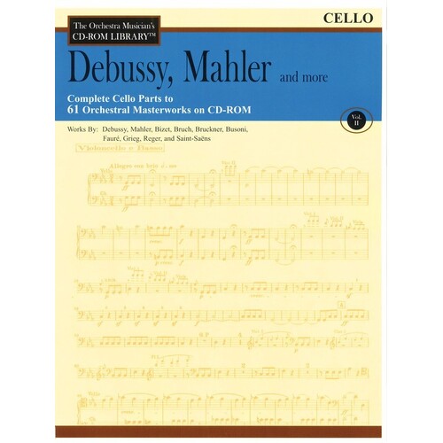 Debussy Mahler and More CD Rom Lib V2 Cello (CD-Rom Only)