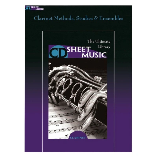 Clarinet Methods, Studies and Ensembles CD ROM