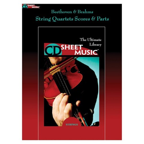 Beethoven Brahms String Quartets CDr Sheet Music (CD-Rom Only)