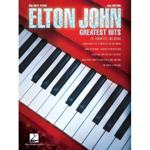 Elton John Greatest Hits Big Note Piano, 2nd Edition, Hal Leonard, 104 Pages
