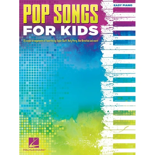 Pop Songs for Kids Easy Piano Songbook by Hal Leonard