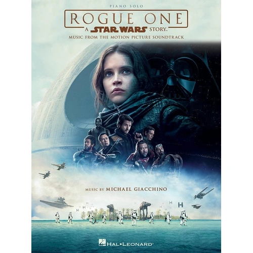 Rogue One - A Star Wars Story Piano Solo Songbook by Hal Leonard