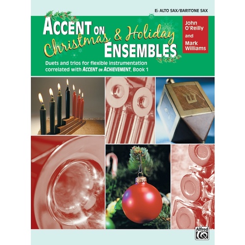 Accent On Christmas & Holiday Ensembles Alto Sax