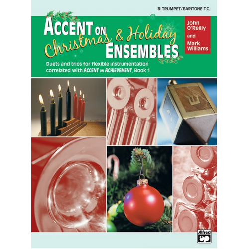 Accent on Christmas & Holiday Ensembles Trumpet Sheet Music
