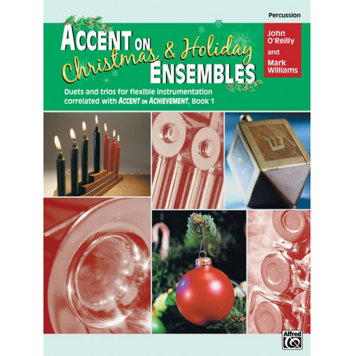 Accent on Christmas & Holiday Ensembles for Flexible Instrumentation