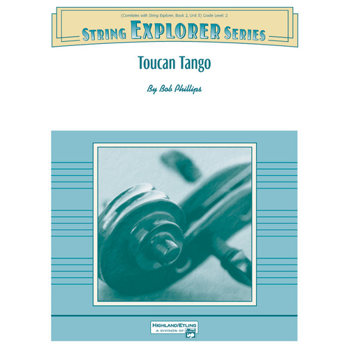 Toucan Tango String Explorer So Gr 2 Phillips