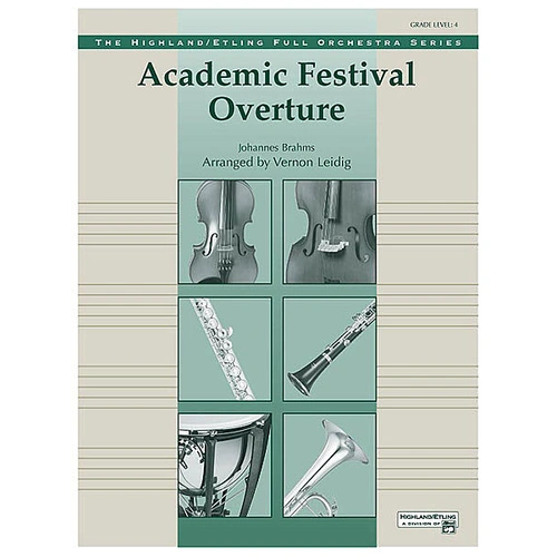 Academic Festival Overture Full Orchestra Sheet Music Grade 4 - Brahms - Alfred Music